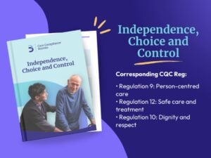 Care Homes (CH NH) Independence, Choice and Control