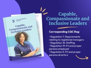 Care Homes (CH NH) Capable, Compassionate and Inclusive Leaders
