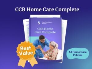 CCB Home Care Complete: All Home Care Policies